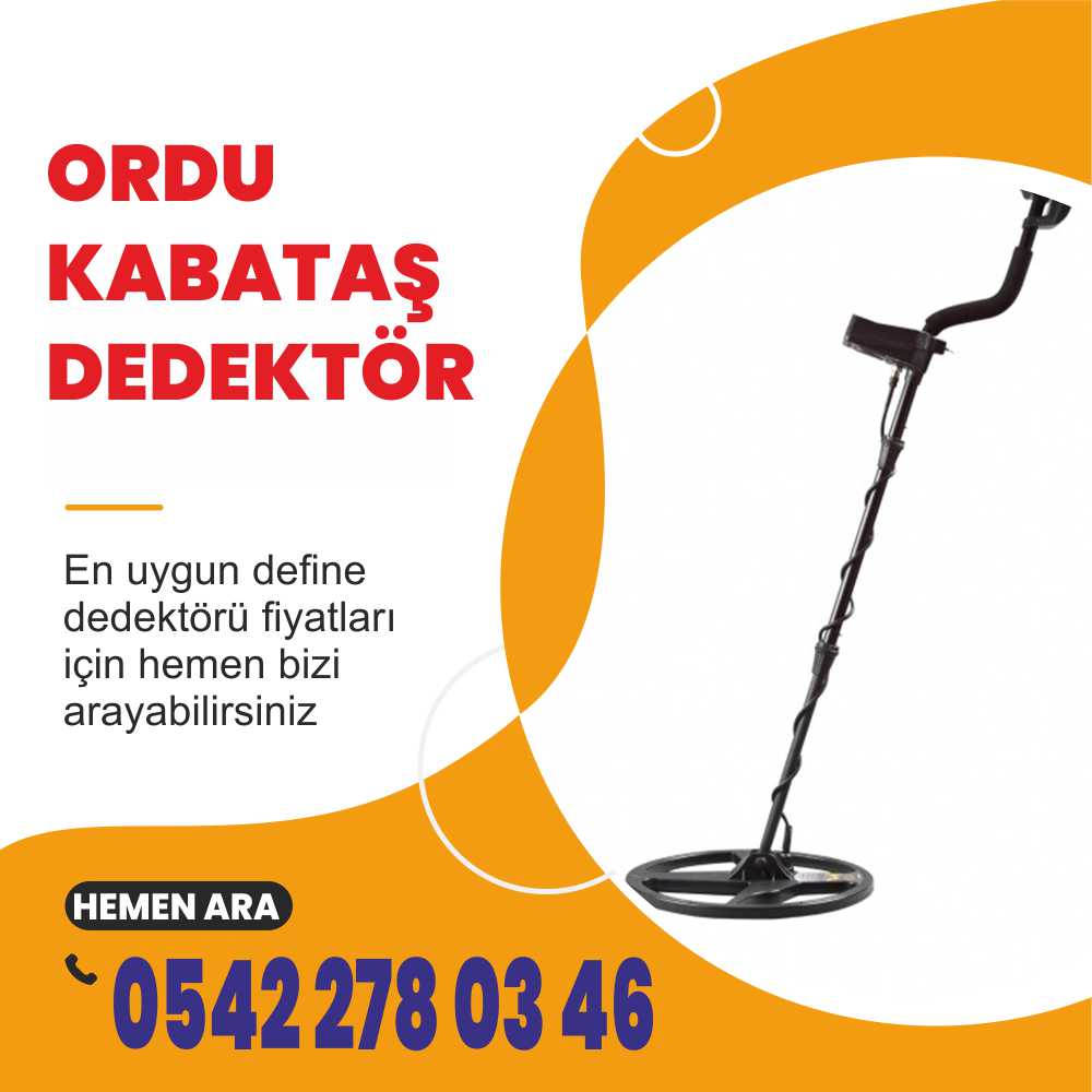 Ordu Kabataş Dedektör